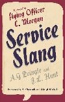 Flying Officer J.L. Hunt, J L Hunt, J. L. (Flying Officer) Hunt, J. L. (Flying Officer) Pringle Hunt, J.L. Hunt, A. G. (Lieutenant) Pringle... - Service Slang