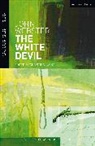 John Webster, Revd Prof. John Webster, Christina Luckyj - White Devil