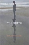 John Cottingham, John G. Cottingham - Why Believe?