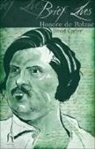 David Carter - Brief Lives: Honore De Balzac