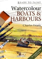 Charles Evans, Roddy Paine Studios - Watercolour Boats and Harbours