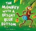 Steve Smallman, Mr. Nick Schon, Nick Schon - Monkey With a Bright Blue Bottom