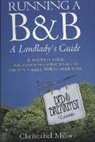 Christ Milner, Christabel Milner, Milner Christabel - Running a B&B - A Landlady's Guide