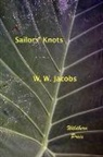 W. W. Jacobs, William Wymark Jacobs - Sailors' Knots