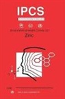 ILO, Unep, Who - Zinc: Environmental Health Criteria Series No. 221