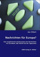 Jan Ehlert - Nachrichten für Europa?