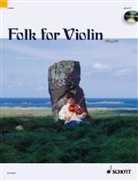 Hans Magolt, Marianne Magolt - Folk for Violin, 1-2 Violinen, m. Audio-CD
