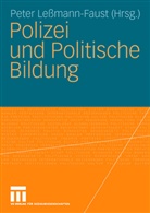 Pete Lessmann-Faust, Peter Lessmann-Faust - Polizei und Politische Bildung