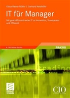 Mülle, Klaus-Rainer Müller, Neidhöfer, Gerhard Neidhöfer - IT für Manager