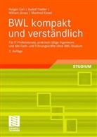Notger Carl, Rudolf Fiedler, William Jórasz - BWL kompakt und verständlich