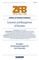 DEMOUGIN, Demougin, Dominique Demougin, Olive Fabel, Oliver Fabel - Economics and Management of Education