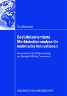 Tina Reichardt - Bedürfnisorientierte Marktstrukturanalyse für Mobile Commerce