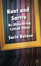 S Baiasu, S. Baiasu, Sorin Baiasu, BAIASU SORIN - Kant and Sartre