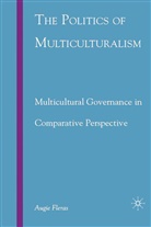 A Fleras, A. Fleras, Augie Fleras - Politics of Multiculturalism