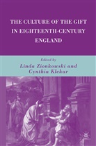 Cynthia Zionkowski Klekar, KLEKAR CYNTHIA ZIONKOWSKI LINDA, Klekar, C Klekar, C. Klekar, Cynthia Klekar... - Culture of the Gift in Eighteenth-Century England