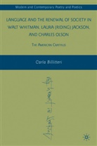 C Billitteri, C. Billitteri, Carla Billitteri, BILLITTERI CARLA - Language Renewal of Society in Walt Whitman, Laura Riding Jackson,