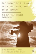 Matthew J. Morgan, M Morgan, M. Morgan, Matthew J. Morgan - Impact of 9/11 on the Media, Arts, and Entertainment