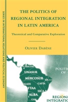 O. Dabene, Olivier Dabene, O Dabène, O. Dabène - Politics of Regional Integration in Latin America
