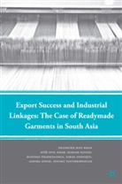 S Khan, S. Khan, Shahrukh Rafi Khan - Export Success and Industrial Linkages