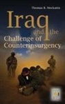 Thomas Mockaitis, Thomas R. Mockaitis, Mockaitis Thomas R. - Iraq and the Challenge of Counterinsurgency