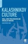 Christopher Carr - Kalashnikov Culture