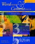 Douglas Fisher, Douglas/ Frey Fisher, Nancy Frey - Word Wise & Content Rich