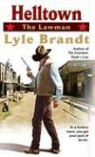 Lyle Brandt - Helltown