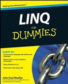 Mueller, John P Mueller, John P. Mueller, John Paul Mueller, Jp Mueller - Linq for Dummies