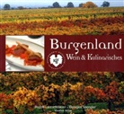 Rudolf Lantschbauer, Georges Spengler, Rudolf Lantschbauer - Burgenland - Wein und Kulinarisches
