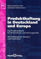 Hans Heß, Hans-Joachim Hess, Christian Holtermann - Produkthaftung in Deutschland und Europa