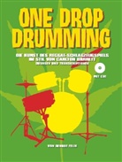 Dengue Félix, Felix Wallrabenstein - One Drop Drumming, m. Audio-CD
