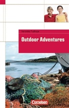 Veronika Tudhope - Outdoor Adventures 5. SJ. Schülerbuch