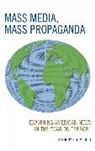 Anthony DiMaggio, Anthony R. Dimaggio - Mass Media, Mass Propaganda