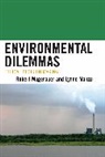 Lynne Manzo, Lynne C. Manzo, Robert Mugerauer, Robert/ Manzo Mugerauer, Mugerauer Robert - Environmental Dilemmas