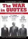 G. B./ Stanford Trudeau, David Stanford - The War in Quotes