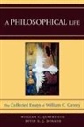 William C Gentry, William C. Gentry, Gentry William C., Kevin K J Durand, Kevin K. J. Durand, Kevin K.J. Durand - Philosophical Life