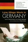 Gerhard (EDT)/ Weinkopf Bosch, Gerhard Bosch, Claudia Weinkopf - Low-Wage Work in Germany