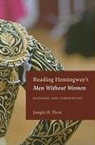 Joseph M Flora, Joseph M. Flora - Reading Hemingway's Men Without Women