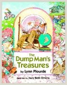 Lynn Plourde, Plourde Lynn, Mary Beth Owens, Owens Mary Beth - Dump Man''s Treasures