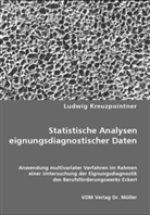 Ludwig Kreuzpointner - Statistische Analysen eignungsdiagnostischer Daten