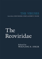 Wolfgang K. Joklik - The Reoviridae