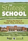 Stephen Frank, Karen Hawley Miles, Karen Hawley Frank Miles, Karen Hawley Hawley Frank Miles - Strategic School