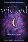 Nancy Holder, Nancy/ Viguie Holder, Debbie Viguie, Debbie Viguié - Wicked