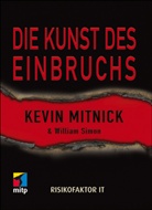 Mitnic, Kevi Mitnick, Kevin Mitnick, Kevin D. Mitnick, Simon, William L Simon... - Die Kunst des Einbruchs