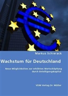 Markus Schierack - Wachstum für Deutschland