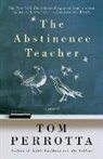 Tom Perotta, Tom Perrotta - The Abstinence Teacher