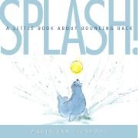 Maria van Lieshout - Splash!