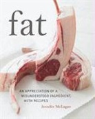 Jennifer McLagan, Jennifer/ Beisch Mclagan, Leigh Beisch - Fat