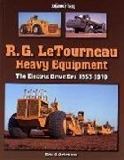 eric Orlemann, Eric C. Orlemann - R. G. LeTourneau Heavy Equipment