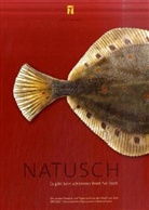 Regina Kahle, Werner Schwarz, Lutz P. Natusch - NATUSCH - Es gibt kein schöneres Wort für Fisch